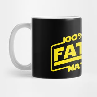 100% Father Material Best Dad Gift For Dads Mug